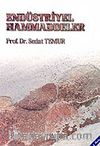 Endüstriyel Hammaddeler