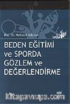 Beden Eğitimi ve Sporda Gözlem ve Değerlendirme