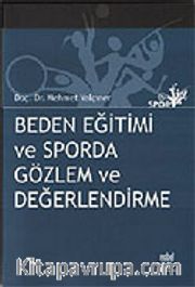 Beden Eğitimi ve Sporda Gözlem ve Değerlendirme