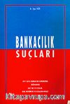 Bankacılık Suçları