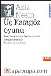 Üç Karagöz Oyunu