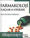 Farmakoloji İlaçlar ve Etkileri