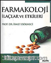 Farmakoloji İlaçlar ve Etkileri