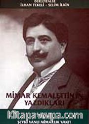 Mimar Kemalettin'in Yazdıkları