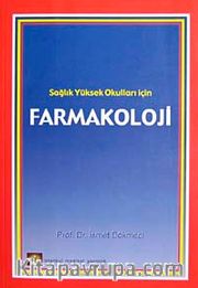 Farmakoloji Sağlık Yüksek Okulları İçin