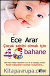 Çocuk Sahibi Olmak İçin 40 Bahane