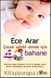 Çocuk Sahibi Olmak İçin 40 Bahane