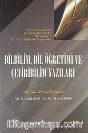 Dilbilim, Dil Öğretimi ve Çeviribilim Yazıları Cilt-1