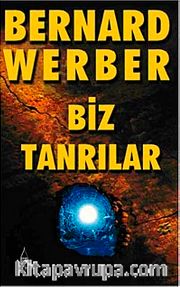 Biz Tanrılar