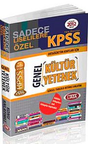 2012 KPSS Genel Kültür Genel Yetenek / Sadece Liselilere Özel