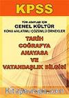 KPSS Konu Anlatımlı Tarih - Coğrafya - Anayasa - Vatandaşlık Genel Kültür Genel Yetenek