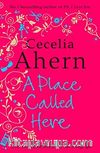 A Place Called Here