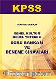 KPSS Soru Bankası ve Deneme Sınavı - Genel Kültür Genel Yetenek