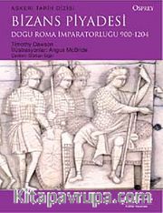 Bizans Piyadesi - Doğu Roma İmparatorluğu 900-1204