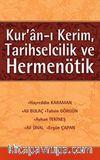 Kur'an-ı Kerim, Tarihselcilik ve Hermenötik