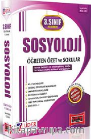 AÖF 3. Sınıf Güz Dönemi 5. Yarıyıl Sosyoloji Öğreten Özet ve Sorular (Kod:135-SO)