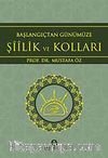 Başlangıçtan Günümüze Şiilik ve Kolları