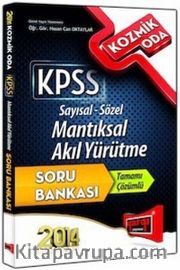2014 KPSS Kozmik Oda Sayısal Sözel Mantıksal Akıl Yürütme Tamamı Çözümlü Soru Bankası