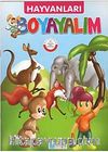Hayvanları Boyayalım / Pembe Seri
