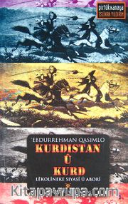 Kurdistan u Kurd <br /> Lekolineke Siyasi u Abori