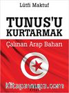Tunus'u Kurtarmak