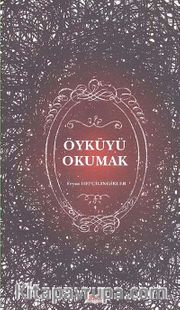 Öyküyü Okumak