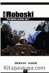 Roboski & Yüreğimin Yırtılan Yeri