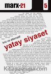 Kriz ve Alternatif Yatay Siyaset -5