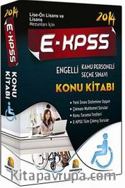 2014 E-KPSS Engelli Kamu Personeli Seçme Sınavı Konu Kitabı (Lise-Önlisans ve Lisans Mezunları İçin)