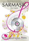 Sarmaşık (Cd'li) & Okul Öncesi Çocukları İçin Müzik ve Hareket Temelli Uygulama Örnekleri