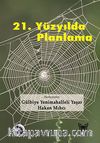 21.Yüzyılda Planlama
