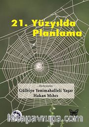 21.Yüzyılda Planlama