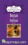 Bostan ve Gülistan / Türk ve Dünya Edebiyatından Seçmeler -6