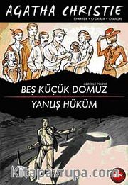Beş Küçük Domuz - Yanlış Hüküm