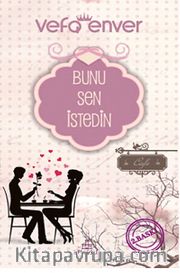 Bunu Sen İstedin