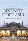 Beş Vakit Dört Aşir & Namazlardan Sonra Okunan Ayetlerin Tefsiri