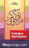 Kulluğun Mertebeleri