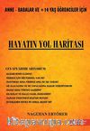 Hayatın Yol Haritası