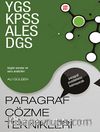 YGS-KPSS-ALES-DGS Sınavları İçin Paragraf Çözme Teknikleri