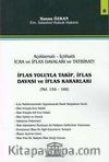 İflas Yoluyla Takip, İflas Davası ve İflas Kararları