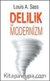 Delilik ve Modernizm