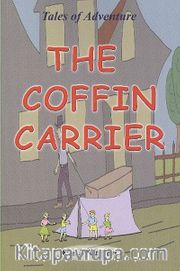 The Coffin Carrier