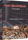 Postal Çiğnedi Düşlerini & 12 Eylül Karanlığının Romanı