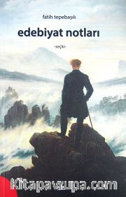 Edebiyat Notları - Seçki