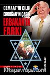 Erbakan'ın Farkı & Cemaat'ın Cılkı Erdoğan'ın Çarkı
