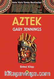 Aztek (Birinci Kitap)