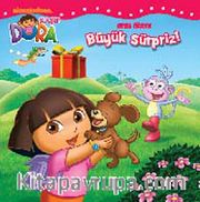 Büyük Sürpriz / Dora Oyna-Öğren