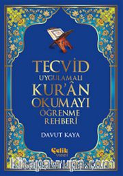 Tecvid Uygulamalı Kur'an Okumayı Öğrenme Rehberi