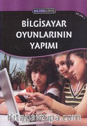 Bilgisayar Oyunlarının Yapımı - Bilime Giriş