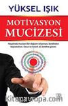 Motivasyon Mucizesi